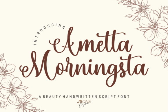 Ametta Morningsta: A Delicate Script Handwritten Font for Elegant Branding