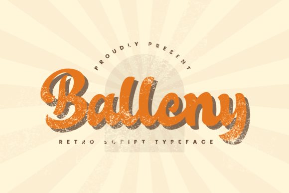 Balleny: A Retro Script Font for Thoughtful Editorial Design