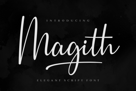 Magith: An Elegant Script Handwritten Font for Sophisticated Design