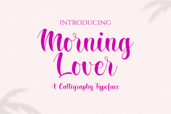 Morning Lover: A Script Handwritten Font for Gentle Editorial Moments