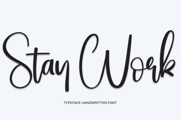 Stay Work: A Contemporary Script Handwritten Font for Makers