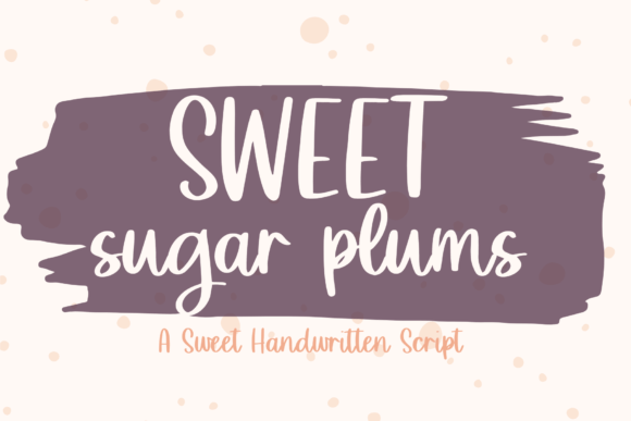 Sweet Sugar Plums Font for Handmade Creators
