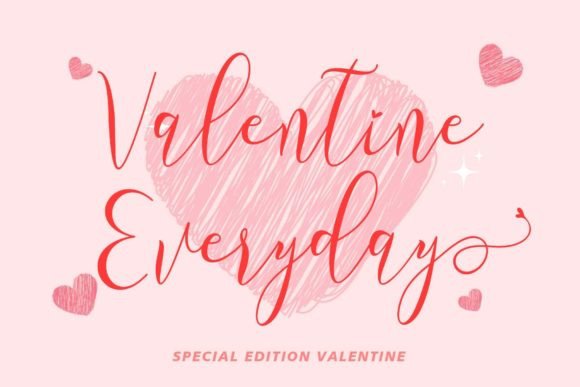 Valentine Everyday: An Elegant Script Font for Heartfelt Editorial Design