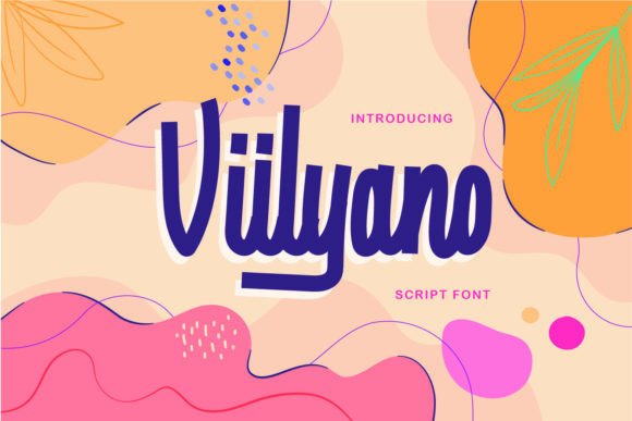 Viilyano: A Modern Script Font for Elegant Branding